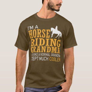 Grandma  Horse riding Grandma  T-Shirt