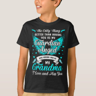 Grandma is Guardian Angel Missing Grandma In T-Shirt