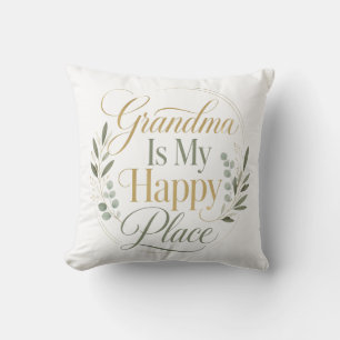 Grandma Is My Happy Place Cushion