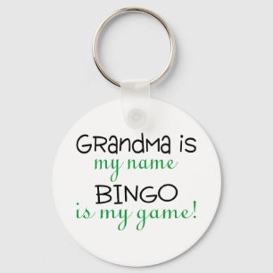 Grandma Is My Name Bingo Is My Game Key Ring