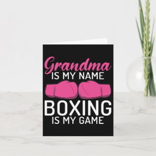 Grandma Is My Name Boxing Is My Game Sport Fightin Card