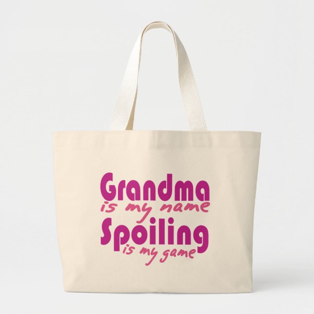 Grandma is my Name Large Tote Bag (Front)
