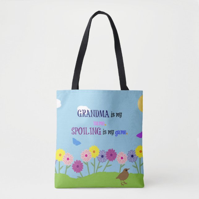 Grandma is My Name... Tote Bag (Front)