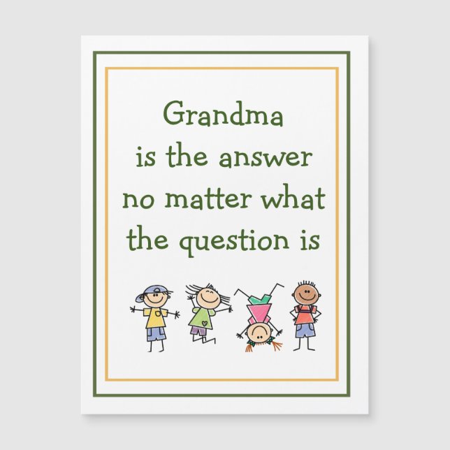 Grandma is the Answer Fun Kids Quote (Front)