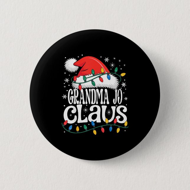 Grandma Jo Claus Funny Xmas Christmas Grandma Holi 6 Cm Round Badge (Front)