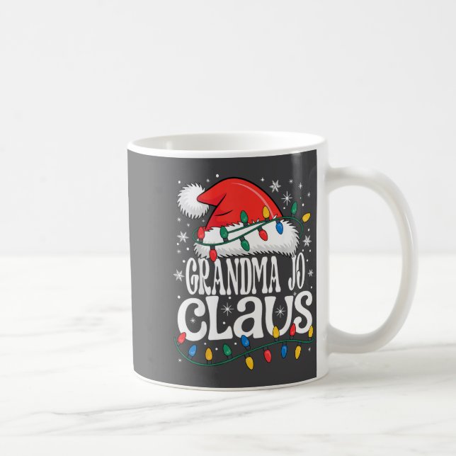 Grandma Jo Claus Funny Xmas Christmas Grandma Holi Coffee Mug (Right)