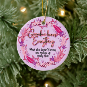 Grandma Knows Everything Ceramic Tree Decoration