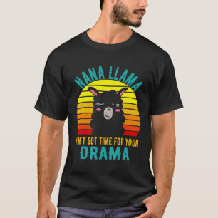 Grandma Llama Aint Got time for your drama Vintage T-Shirt