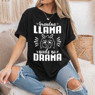 Grandma Llama Needs No Drama Cute Llama Birthday T-Shirt