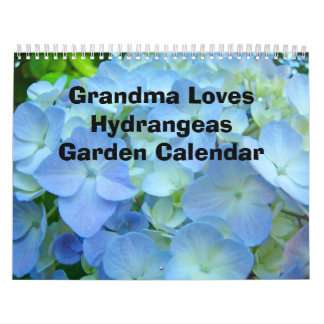 Grandma Loves Hydrangeas Garden Calendar