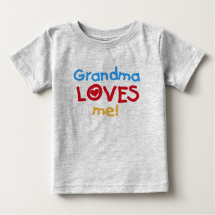 Grandma Loves Me Baby T-Shirt