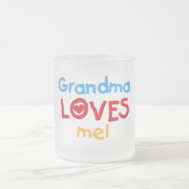 Grandma Loves Me T-shirts and Gifts Frosted Glass Coffee Mug (Center)
