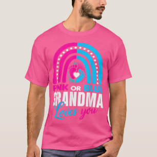 Grandma Loves Pink Or Blue Gender Reveal Ideas T-Shirt