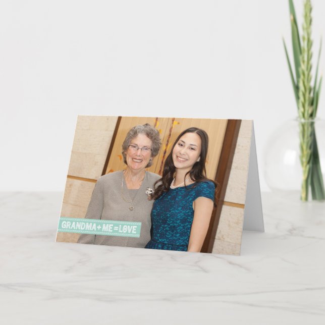 Grandma + Me = Love! Card (Front)
