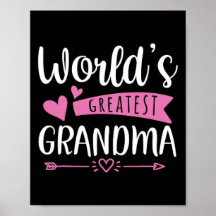 Grandma Mothers Day World's Greatest Grandma Desig Poster