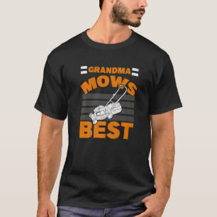 Grandma Mows Best Grandmother Gardener Lawnmower L T-Shirt