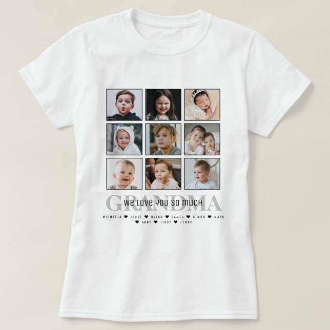 Grandma/Nana/Other 9-Photo Collage Message & Names T-Shirt (Design Front)