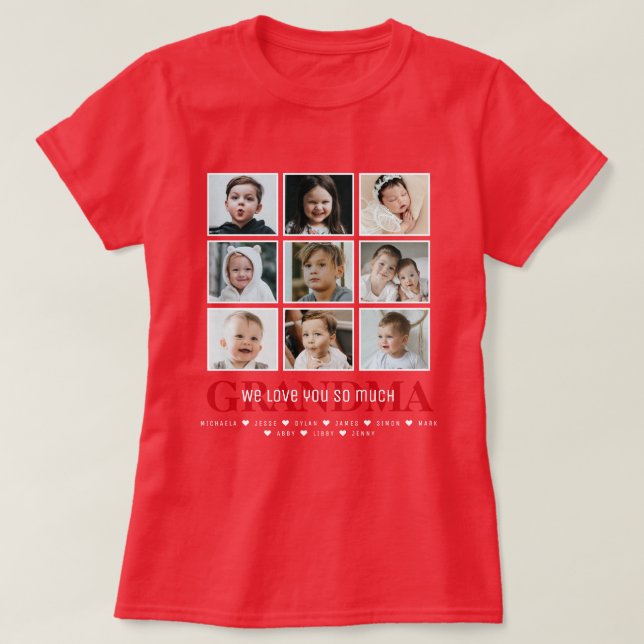 Grandma/Nana/Other 9-Photo Collage Message & Names T-Shirt (Design Front)