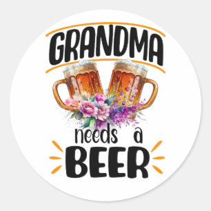 Grandma Needs a Beer Classic Round Sticker