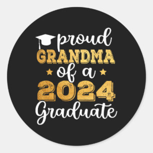 Grandma Of A 2024 Graduate Cl Of 2024 Graduation 2 Classic Round Sticker