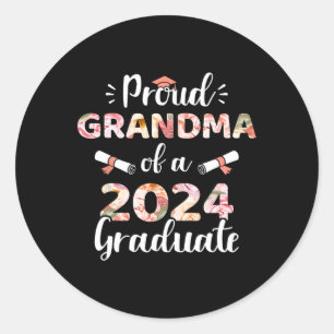 Grandma Of A 2024 Graduate For Family Graduation Classic Round Sticker