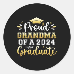 Grandma Of A 2024 Graduate Senior Graduation Women Classic Round Sticker