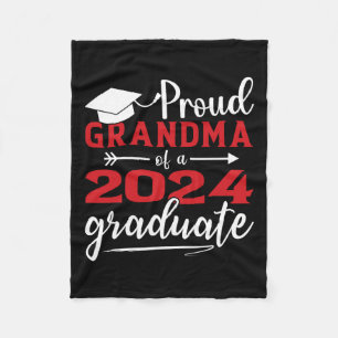 Grandma Of A Cl Of 2024 Graduate Funny Graduation Fleece Blanket