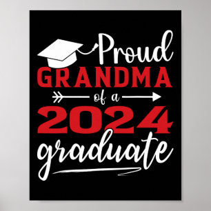 Grandma Of A Cl Of 2024 Graduate Funny Graduation Poster