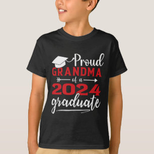 Grandma Of A Cl Of 2024 Graduate Funny Graduation T-Shirt