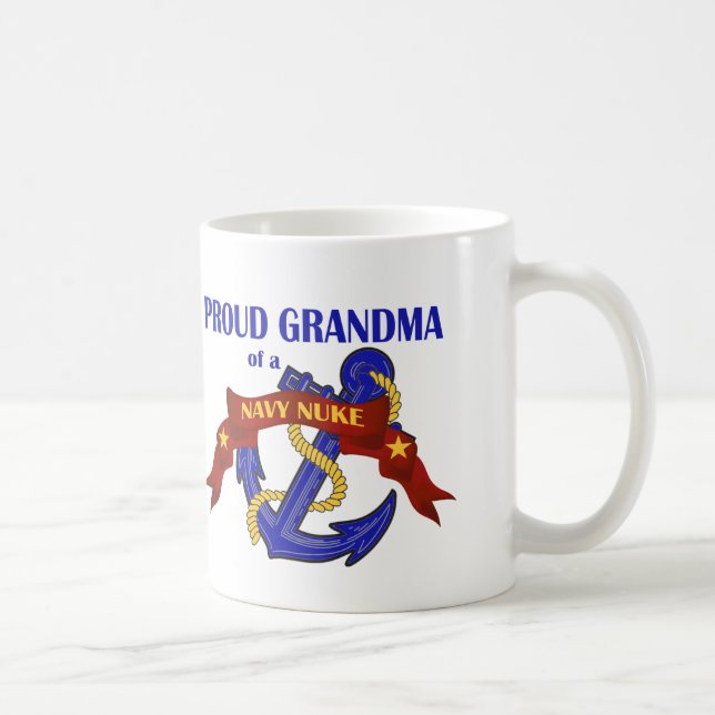 Grandma of a Navy Nuke Coffee Mug (Right)