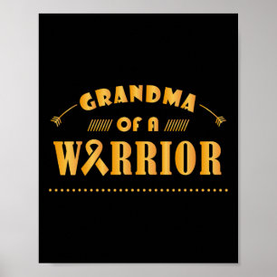 Grandma Of A Warrior Childhood Cancer Ribbon Aware Poster