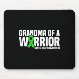 Grandma Of A Warrior Green Ribbon Mental Health Aw Mouse Mat
