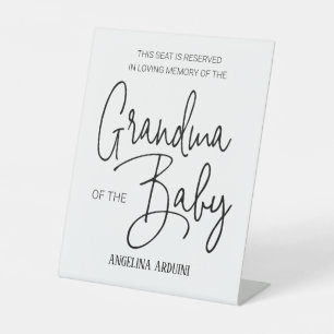 Grandma of Baby Memorial Chair Baby Shower Pedestal Sign