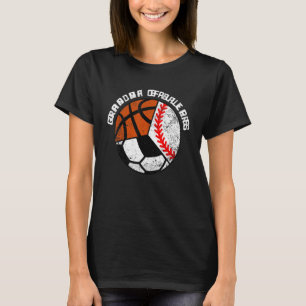 Grandma Of Ballers Baseball Soccer Basketball Gr T-Shirt