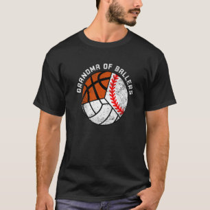 Grandma Of Ballers Baseball Volleyball Basketball T-Shirt