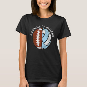 Grandma Of Ballers Football Volleyball Grandma T-Shirt