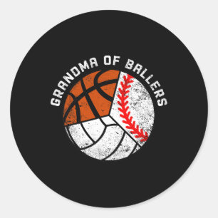 Grandma Of Ballers Fun Baseball Volleyball Basketb Classic Round Sticker