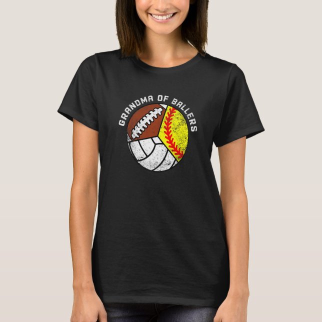 Grandma Of Ballers  Softball Volleyball Football T-Shirt (Front)