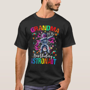 Grandma Of Birthday Astronaut Boy Colourful Space T-Shirt