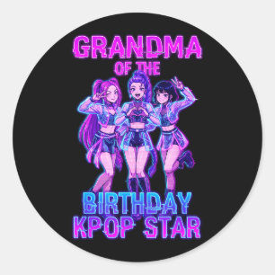 Grandma of Birthday Girl K-pop Star Korean Pop Classic Round Sticker