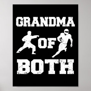 Grandma Of Both Funny Footll And Karate Grandma Poster