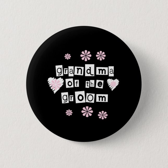 Grandma of Groom White on Black 6 Cm Round Badge (Front)