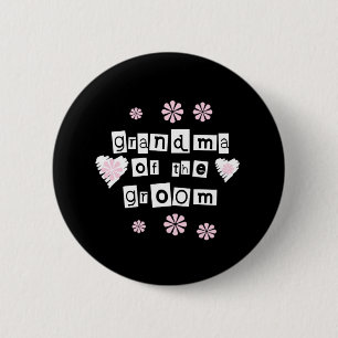 Grandma of Groom White on Black 6 Cm Round Badge