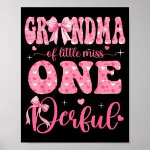 Grandma of Little Miss Onederful Bow 1st Birthday Poster