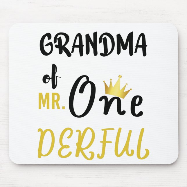 Grandma of MR Onederful Wonderful Funny 1st Bday Mouse Mat (Front)