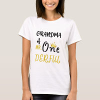 Grandma of MR Onederful Wonderful Funny 1st Bday