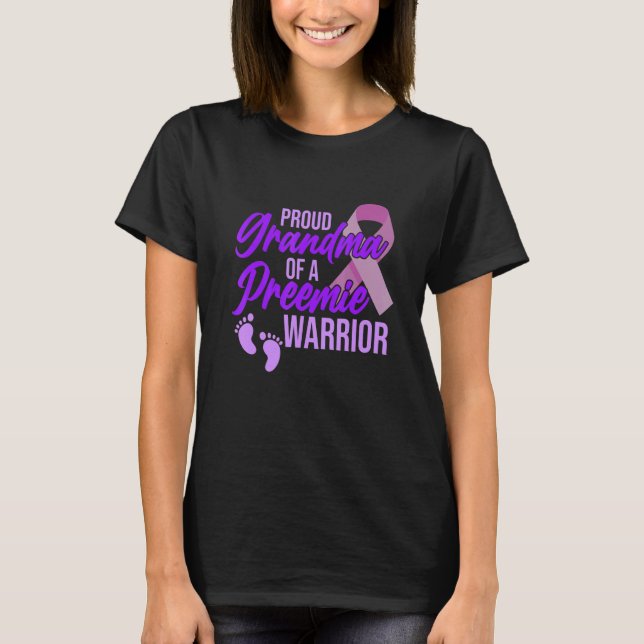 Grandma Of Preemie Warrior Prematurity Awareness G T-Shirt (Front)