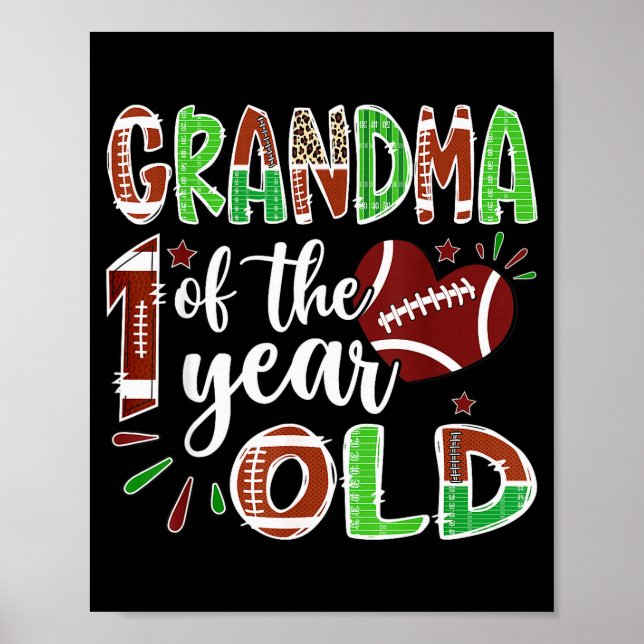 Grandma Of The 1 Year Old Football 1st Birthday Bo Poster (Front)