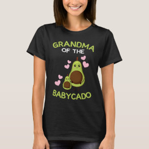 Grandma of the babycado avocado mamacado Guacamole T-Shirt