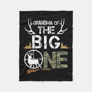 Grandma Of The Big One Birthday Boy Deer Hunter Ca Fleece Blanket